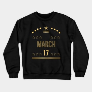 March 17 Crewneck Sweatshirt